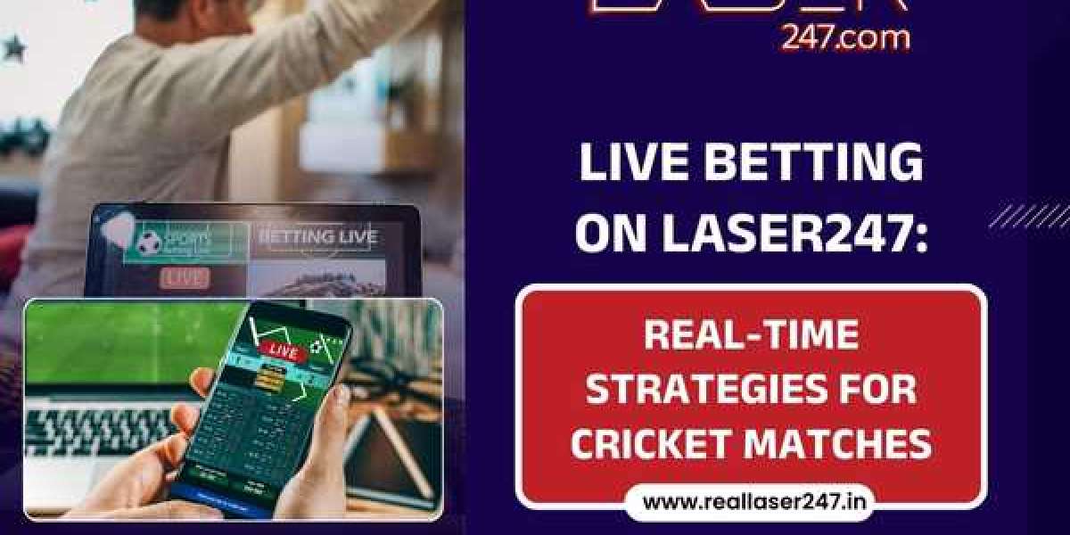 Live Betting on Laser247: Real-Time Strategies for Cricket Matches