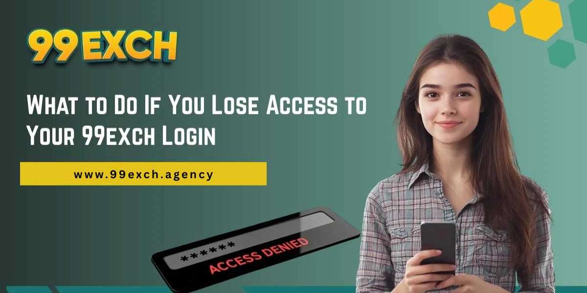 What to Do If You Lose Access to Your 99exch Login