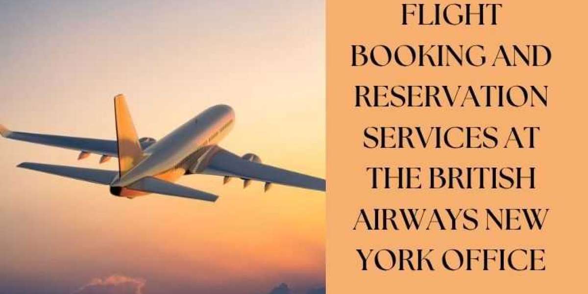 Flight Reservations and Ticket Help at British Airways New York office