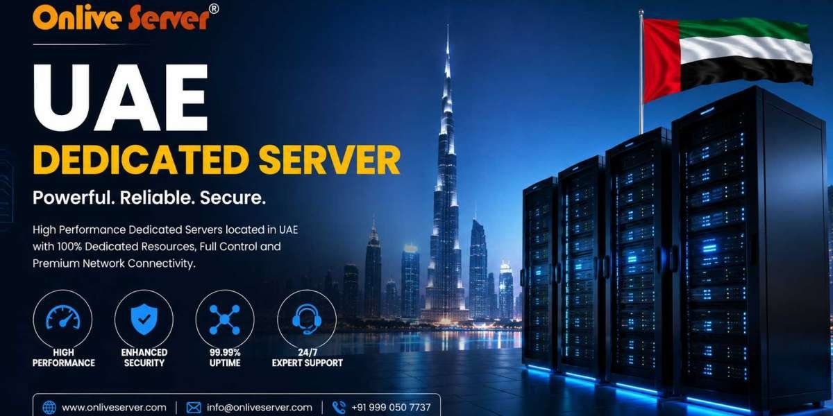 UAE Dedicated Server: A Reliable Infrastructure Solution for Growing Businesses | OnliveServer